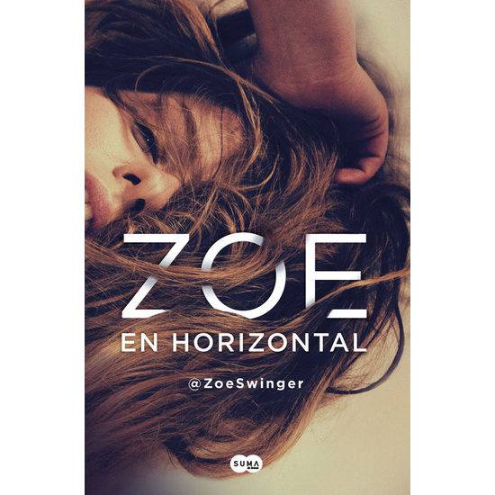 ZOE EN HORIZONTAL - Libros Eróticos - Sex Shop ARTICULOS EROTICOS