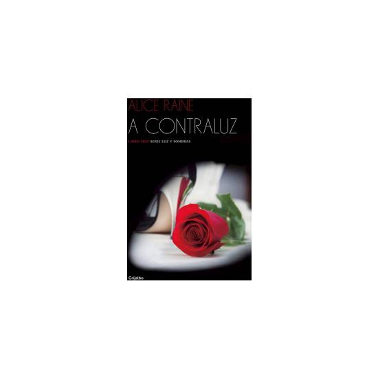 A CONTRALUZ (LUZ Y SOMBRAS 3) - Libros Eróticos - Sex Shop ARTICULOS EROTICOS