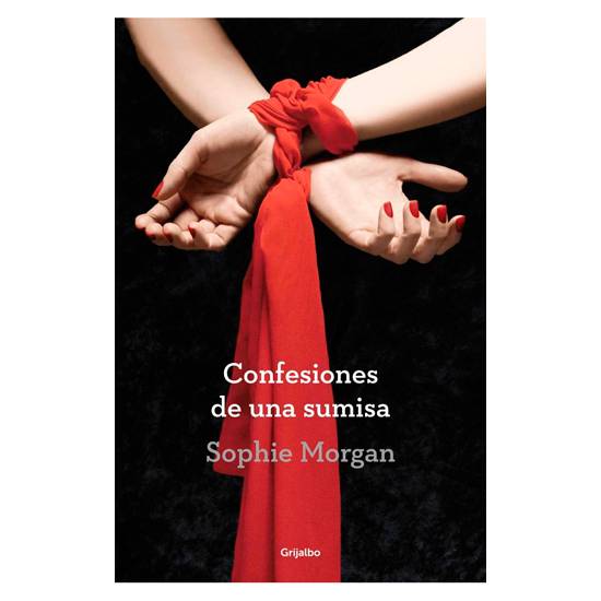 CONFESIONES DE UNA SUMISA. SOPHIE MORGAN - Libros Eróticos - Sex Shop ARTICULOS EROTICOS