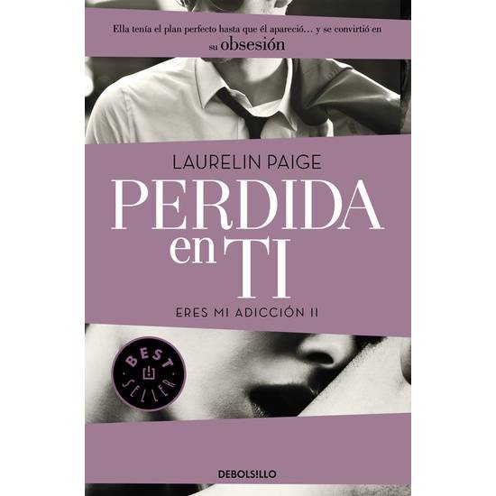 PERDIDA EN TI. ERES MI ADICCION II - Libros Eróticos - Sex Shop ARTICULOS EROTICOS